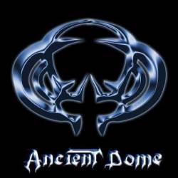 Ancient Dome : Ancient Dome